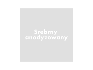Srebrny anodyzowany